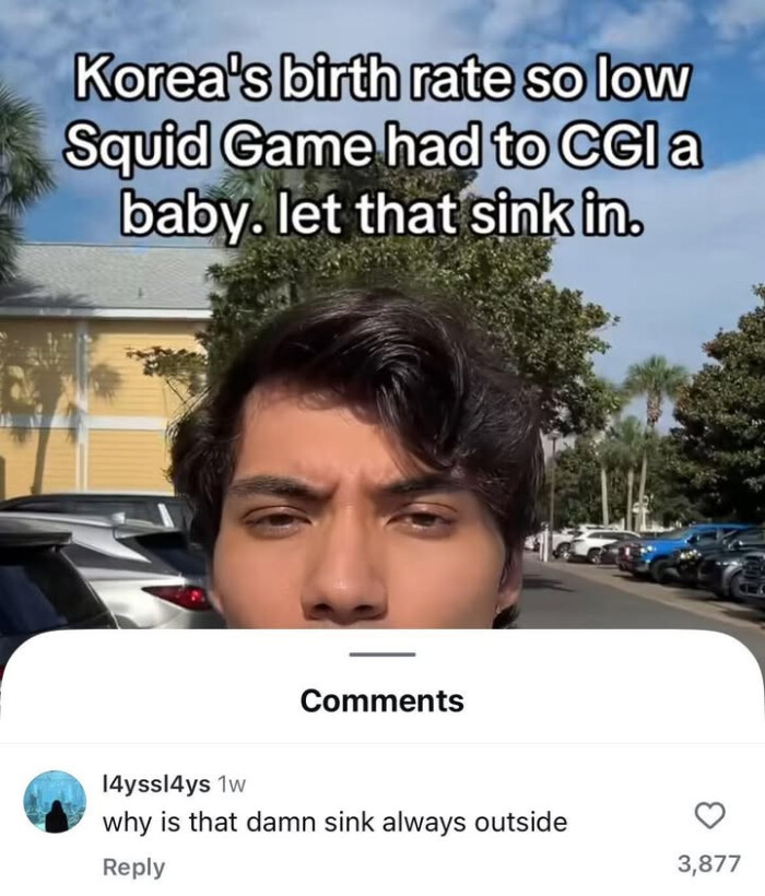 Korea's birth rate so low Squid Game had to CGla baby. let that sink in. Comments