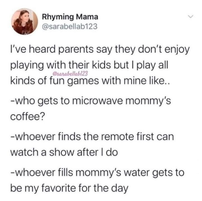 Rhyming Mama I've heard parents say they don't enjoy playing with their kids but I play all kinds of fun games mine like..