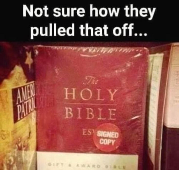 Not sure how they pulled that off.. HOLY BIBLE ESY SIGNED COPY