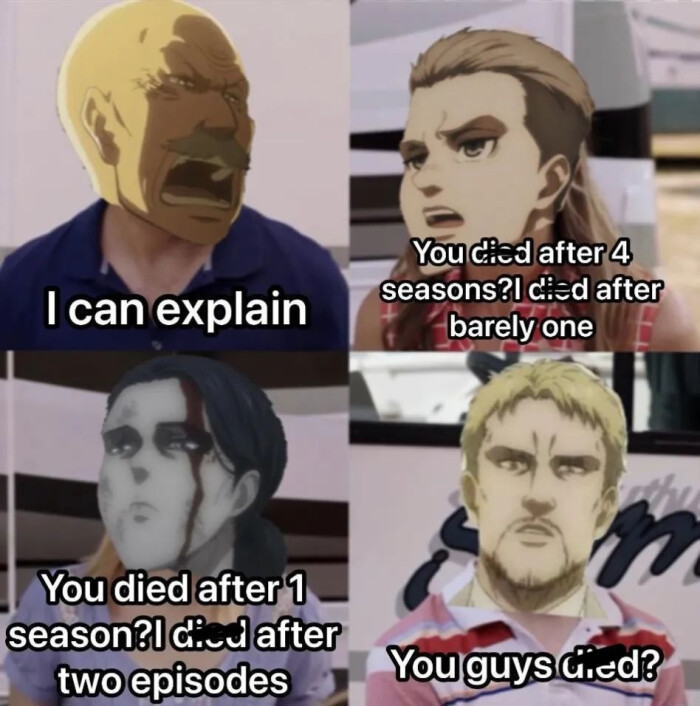I can explain You died after 1 season?I two episodes 4 seasons?I cied barely one guys d.ed?