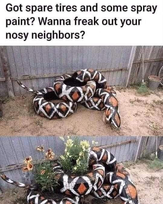 Got spare tires and some spray paint? Wanna freak out your nosy neighbors?