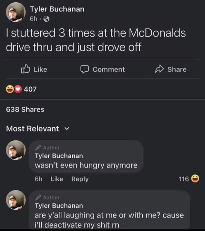 times at the McDonalds drive thru and just drove off nO Like Comment