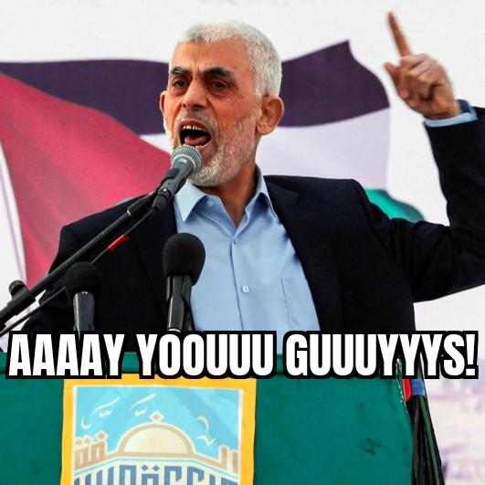 AAAAY YOOUUU GUUUYYYS!