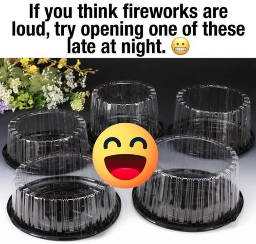 If you think fireworks are loud, try opening one of these late at night.