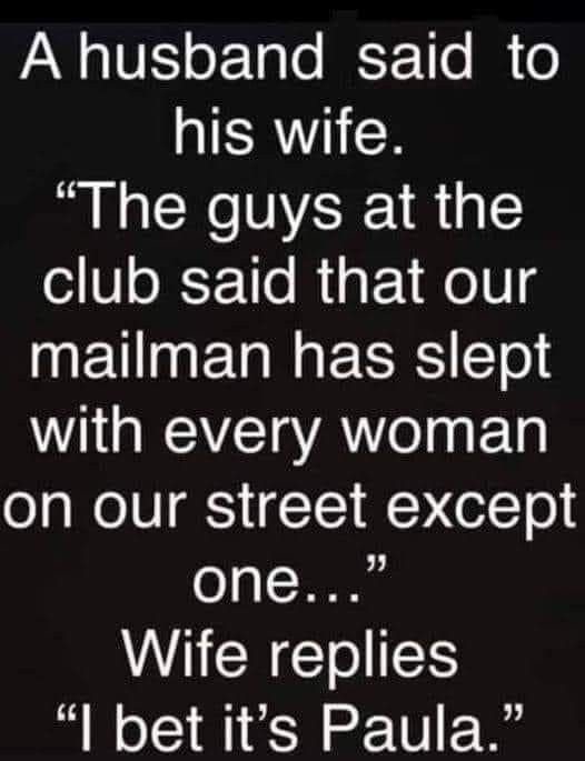 A husband said to his wife.
