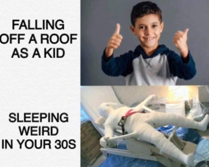 FALLING OFF A ROOF AS KID SLEEPING WEIRD IN YOUR 30S