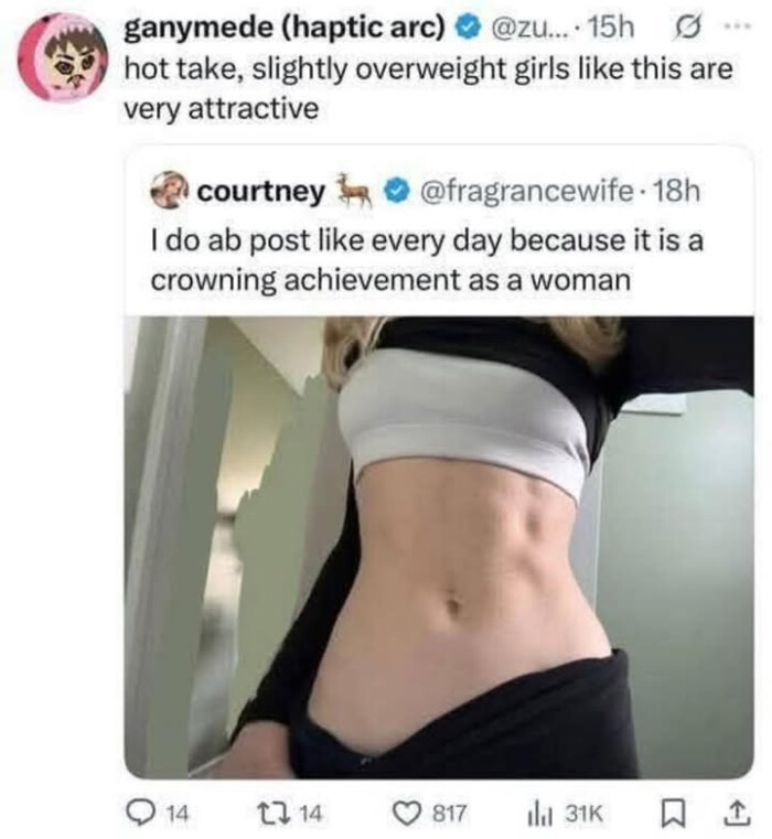 hot take, slightly overweight girls like this are very attractive courtney in I do ab post every day because it is a crowning achievement as woman