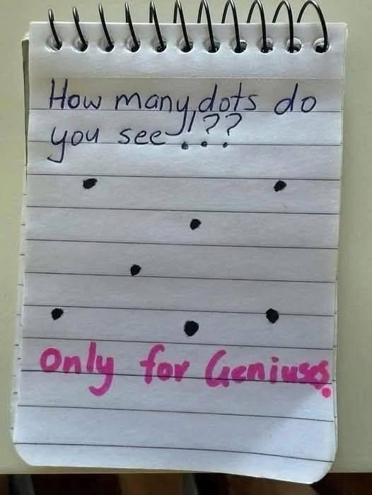 1119 How many, as dots do you see Only for Genius,