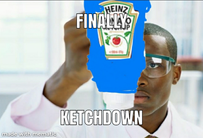 HEINZ FINALLY KETCHDOWN made with mematic