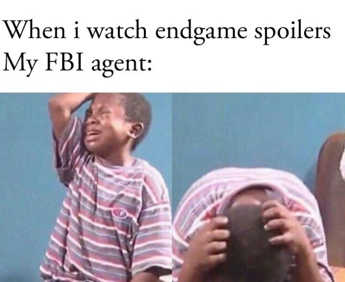 When i watch endgame spoilers My FBI agent: