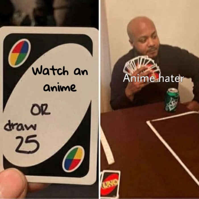 Watch an anime OR draw 26 Anime hater