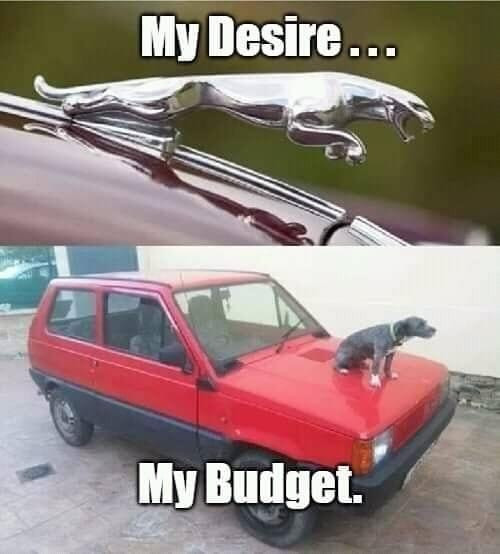 My Desire... Budget.