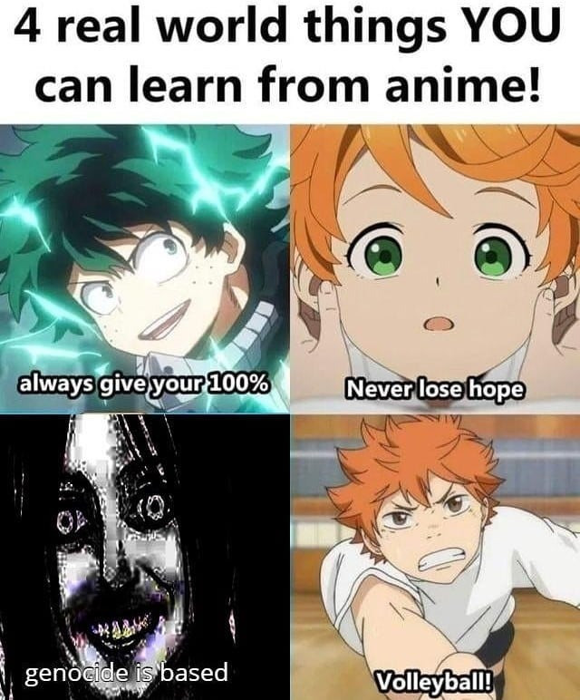 4 real world things YOU can learn from anime! always give your 100% Never lose hope genocide is based Volleyball.