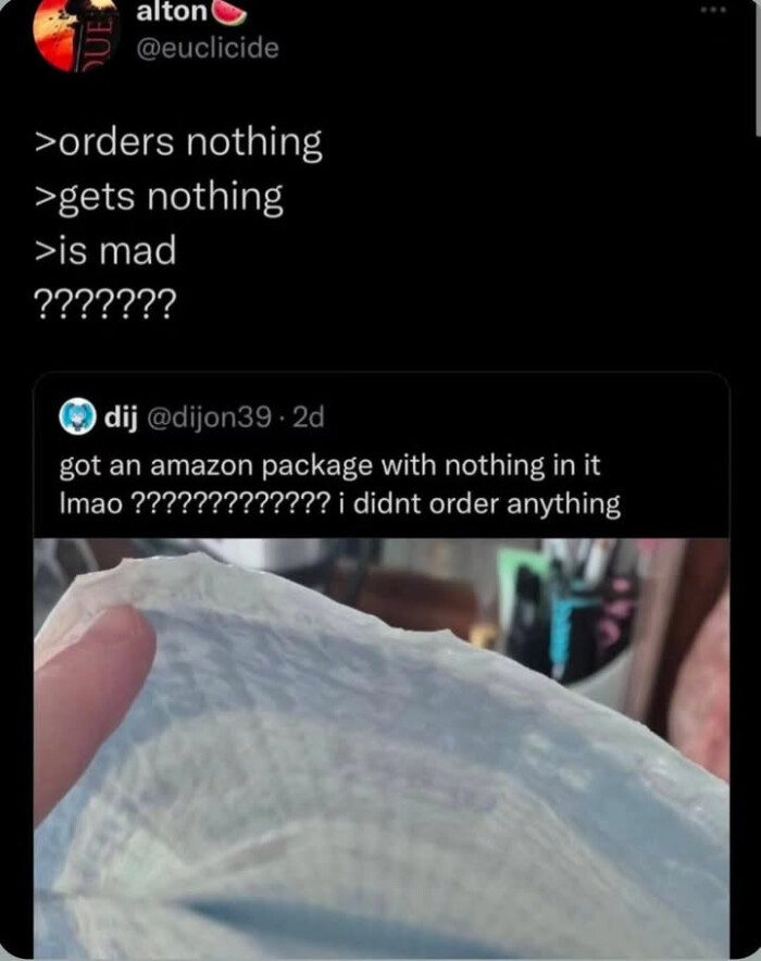 dij got an amazon package with in it Imao????????????? i didnt order anything