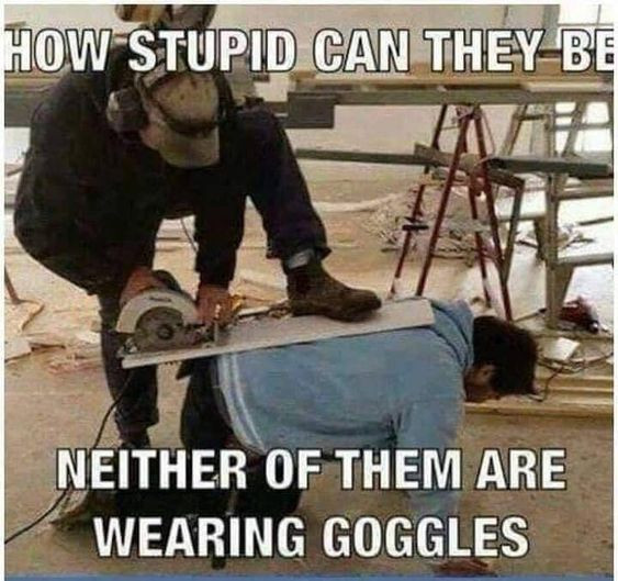 HOW STUPID CAN THEY BE NEITHER OF THEM ARE WEARING GOGGLES