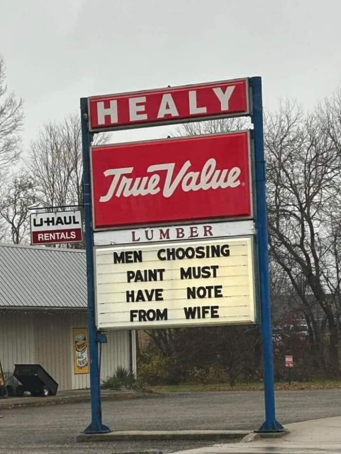 [HAUL RENTALS HEALY TriValue. LUMBER MEN CHOOSING PAINT MUST HAVE NOTE FROM WIFE
