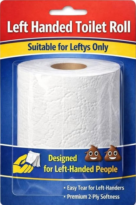 Left Handed Toilet Roll Suitable for Leftys Only Designed Left-Handed People Easy Tear Left-Handers Premium 2-Ply Softness